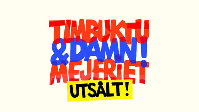 Timbuktu &#038; Damn!