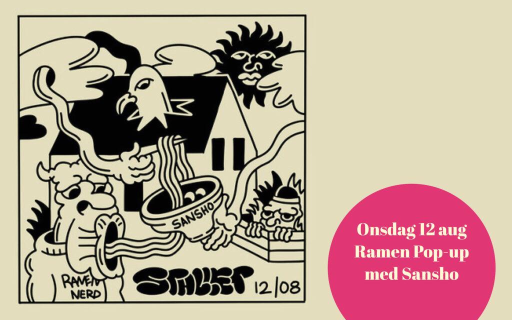 RAMEN POP UP med Sansho Ramen